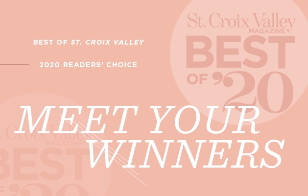 A graphic announcing the St. Croix Valley Magazine Best of St. Croix Valley 2020 winners.